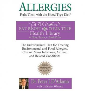 Allergies: Fight Them with the Blood Type Diet