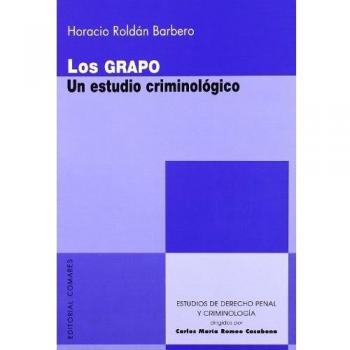 GRAPO,LOS UN ESTUDIO CRIMINOLOGICO