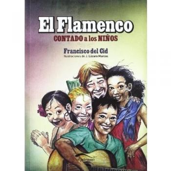 FLAMENCO CONTADO A LOS NIÑOS,EL