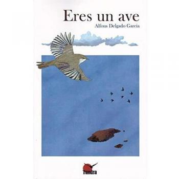 Eres un ave
