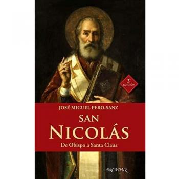 San Nicolás. De Obispor A Santa Claus