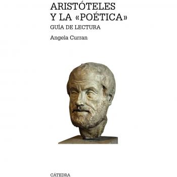 Aristóteles y la Poética: Guía de lectura