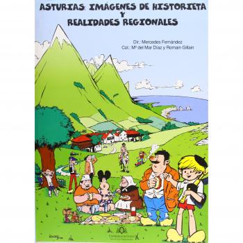 Asturias: imágenes de historieta y realidades regionales