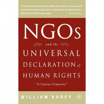NGO's and the Universal Declaration of Human Rights: A Curious Grapevine