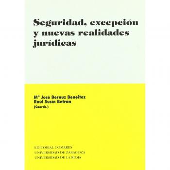 SEGURIDAD EXCEPCION Y NUEVAS REALIDADES JURIDICAS