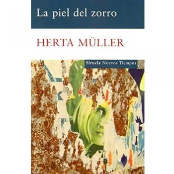 La piel del zorro: 165 - Herta Müller