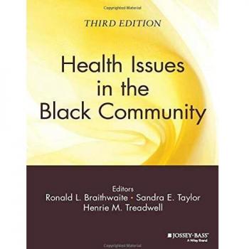 Health Issues in the Black Community: Hardback Edition by Jossey-Bass