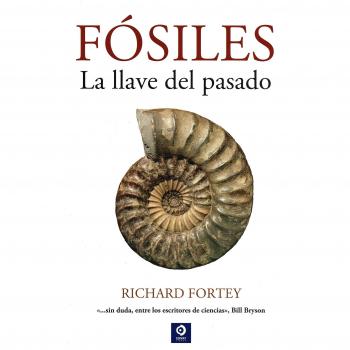 FÓSILES LA LLAVE DEL PASADO