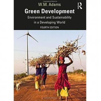 Green Development: Environment and Sustainability in a Developing World
