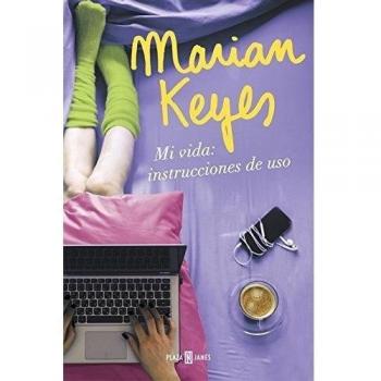Mi vida: instrucciones de uso - Marian Keyes