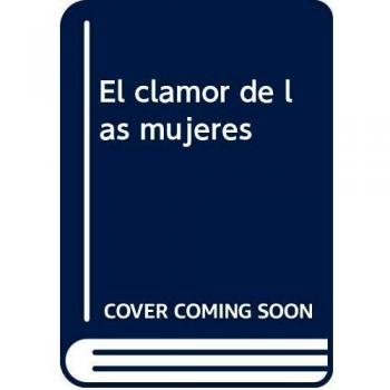 El clamor de las mujeres