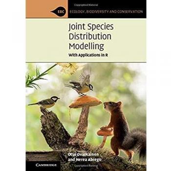 Joint Species Distribution Modelling: With Applications in R