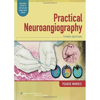 WilliamsWilkins Comprehensive Neuroangiography Guide