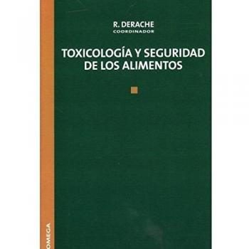TOXICOLOGIA Y SEGURIDAD DE LOS ALIMENTOS