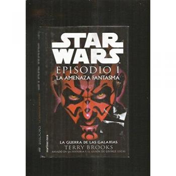 La amenaza fantasma episodio I star wars - Terry Brooks