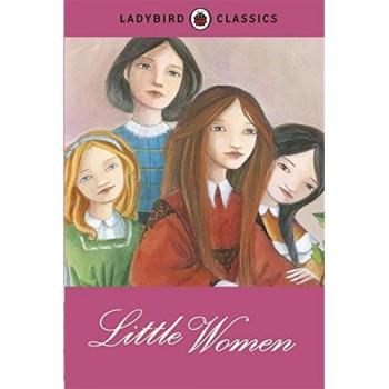 Clásicos Ladybird: Mujercitas de Louisa May Alcott