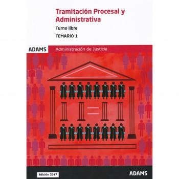 Temario 1 Tramitación Procesal y Administrativa, turno libre
