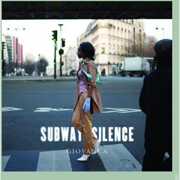Giovanca - Subway Silence (Vinyl LP)
