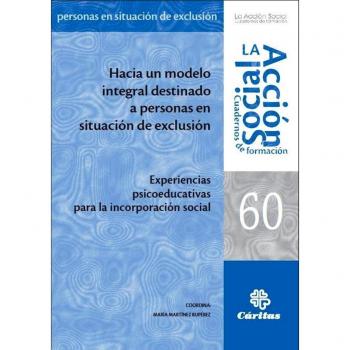 Hacia un modelo integral destinado a personas en situación de exclusión