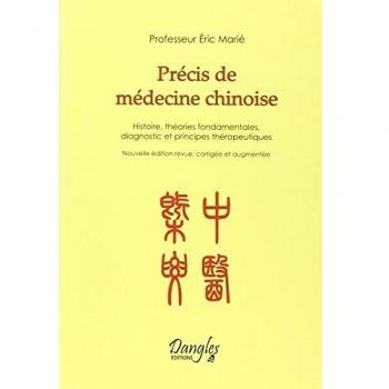 Chinese Medicine Compendium: History, Fundamental Theories, Diagnosis and Therapeutic Principles