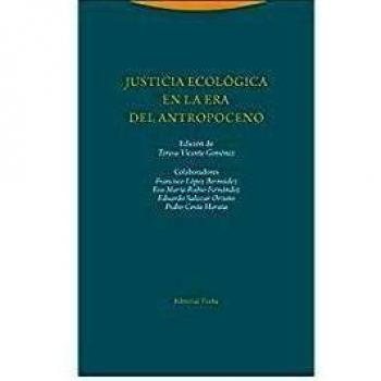 Justicia Ecologica En La Era Del Antropoceno