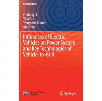 Influences of Electric Vehicles on Power System and Key Technologies of Vehicle-to-Grid