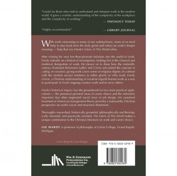 The Fabric of This World: Inquiries into Calling, Career Choice, and the Design of Human Work