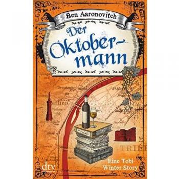El Oktobermann: Kurzroman (La serie de los ríos de Londres - Peter Grant)