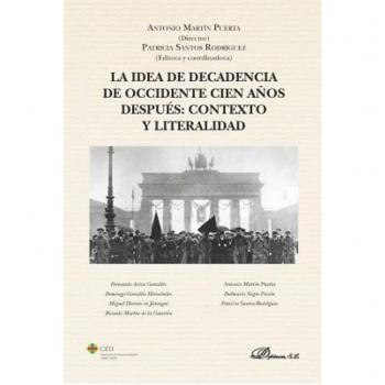 La idea de decadencia de occidente cien años después: contexto y literalidad
