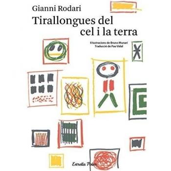 Tirallongues Del Cel I La Terra - Gianni Rodari