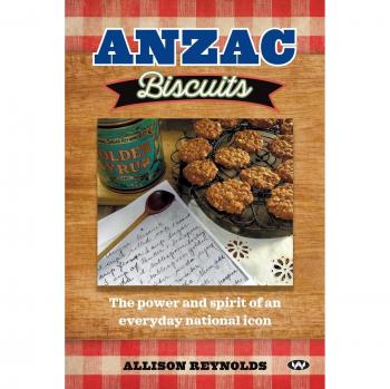 Galletas Anzac: El poder y espíritu de un ícono nacional cotidiano