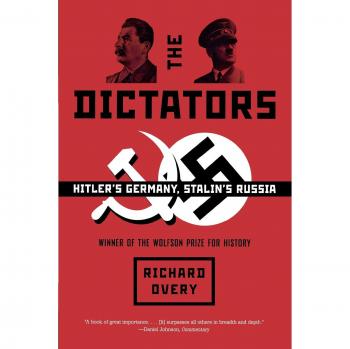 The Dictators: Hitler's Germany, Stalin's Russia