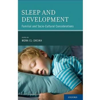 Sleep and Development: Familial and Socio-Cultural Considerations