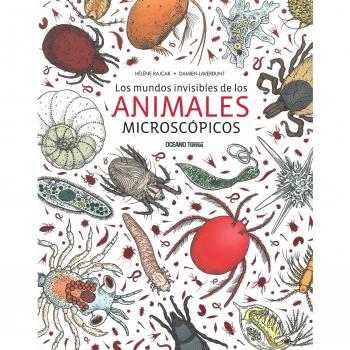Los mundos invisibles de los animales microscópicos