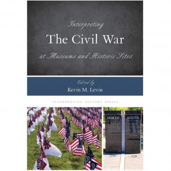 Civil War Interpretation Guide for Museums and Historic Sites