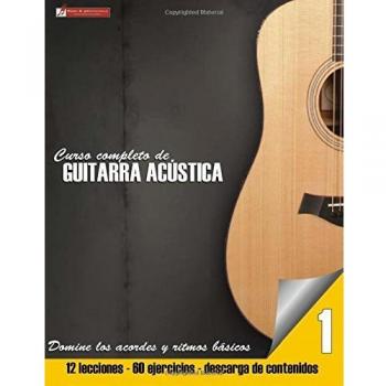 Curso completo de guitarra acustica: Volume 1