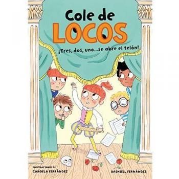 Tres dos uno se abre el telon cole de locos 6
