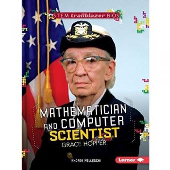 Mathematician and Computer Scientist Grace Hopper