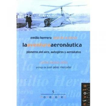 La aventura aeronáutica. Emilio Herrera, Juan de la Cierva.: 5