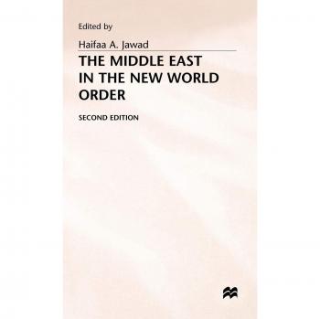 The Middle East in the New World Order