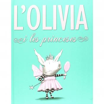 L’olivia i les princeses: 3 - Ian Falconer