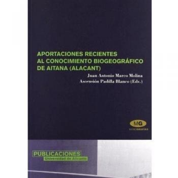 Aportaciones recientes al conocimiento biogeográfico de Aitana