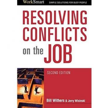 Resolving Conflicts on the Job