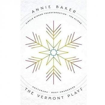 The Vermont Plays: Four Plays