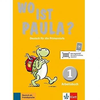Wo ist paula? 1, libro de ejercicios: Arbeitsbuch 1