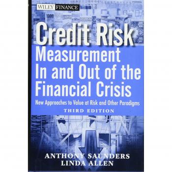 Credit Risk Management In and Out of the Financial Crisis: New Approaches to Value at Risk and Other Paradigms