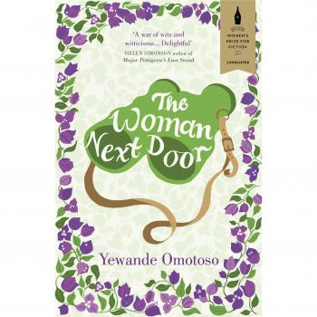 The Woman Next Door: Omotoso Yewande