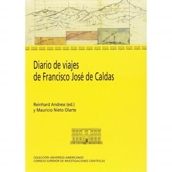 Diario de viajes de Francisco José de Caldas