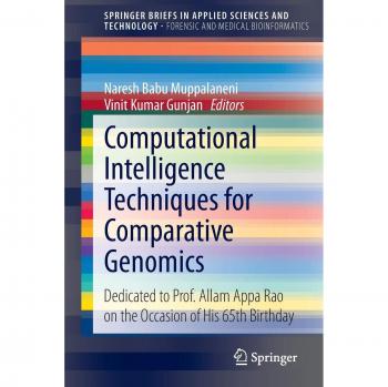 Computational Intelligence Techniques for Comparative Genomics: Dedicated to Prof. Allam Appa Rao on the Occasion of His 65th Birthday