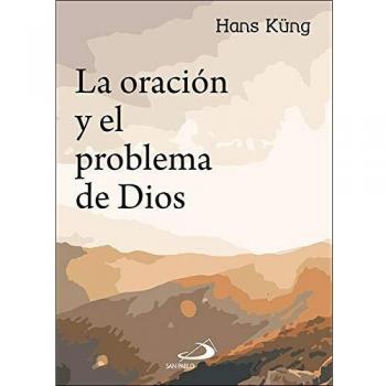 Oracion y El Problema De Dios